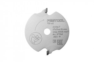 FESTOOL 577962 Scoring saw blade DIA 47x2,5x6,35 T2 WOOD FINE CUT SPECIAL